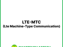 LTE-MTC(Lte Machine-Type Communication) | 스마트팜피디아 (Smartfarm Pedia)