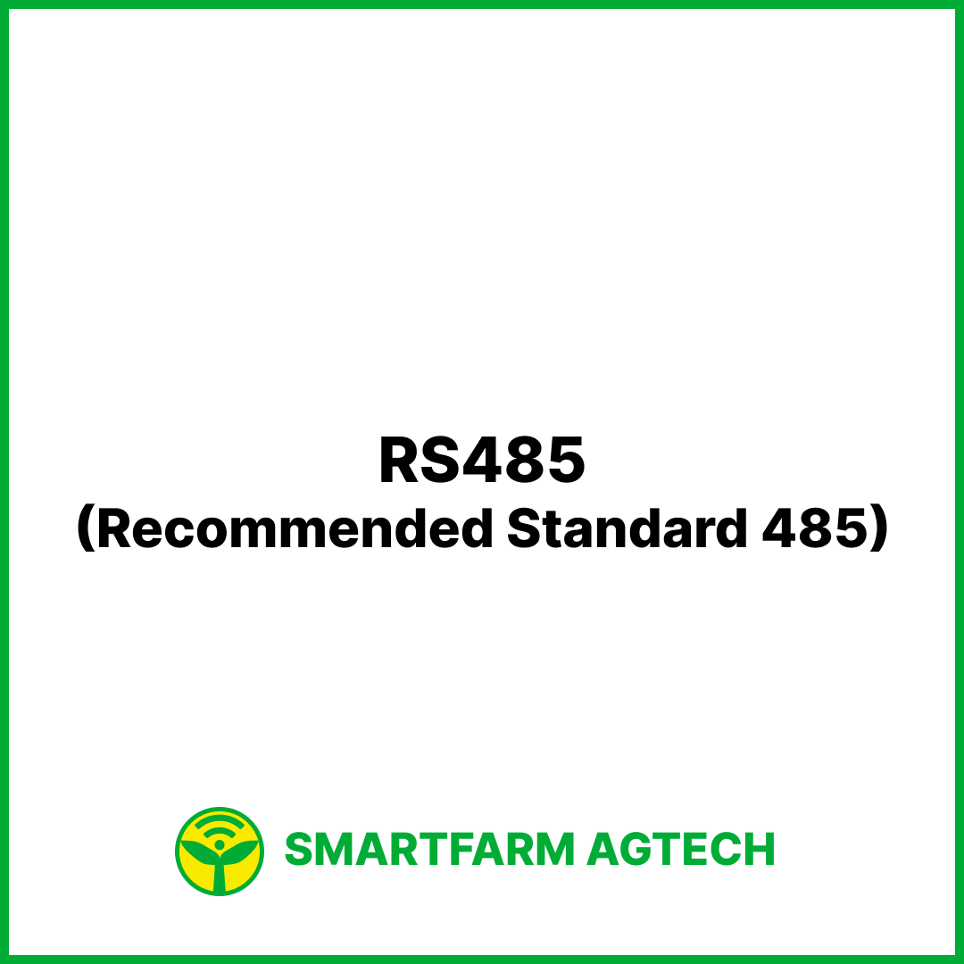RS485(Recommended Standard 485) | 스마트팜피디아 (Smartfarm Pedia)